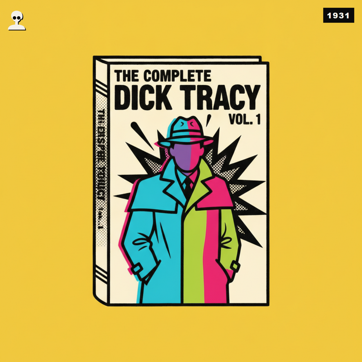 The Complete Dick Tracy Vol. 1 by Chester Gould (IDW) - Andy Warhol pop-art illustration