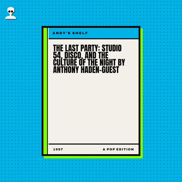 The Last Party: Studio 54, Disco, and the Culture of the Night by Anthony Haden-Guest - Andy Warhol pop-art illustration